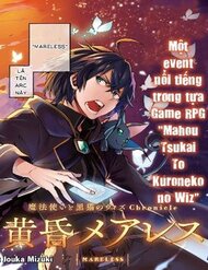 Mahou Tsukai To Kuroneko No Wiz Chronicle: Tasogare Mareless Ii